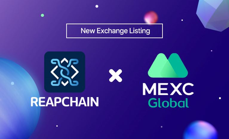 ReapChain, the listing of ‘MEXC,’ a global virtual asset exchange… Selection of innovation area projects